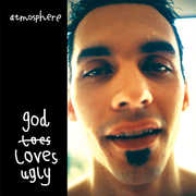 God Loves Ugly [Explicit Content] , Atmosphere
