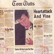 Heartattack & Vine , Tom Waits