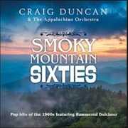Smoky Mountain Sixties , Craig Duncan