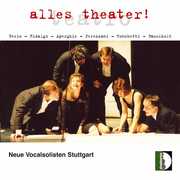Alles Theater , Neue Vocalsolisten Stuttgart