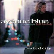 Naked City , Avenue Blue
