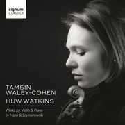 Tamsin Waley-Cohen & Huw Watkins - Works for