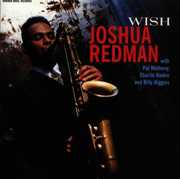Wish , Joshua Redman