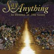 In Defense of the Genre , Say Anything