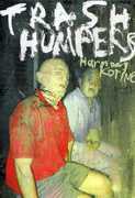 Trash Humpers , Rachel Korine