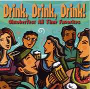 Drink Drink Drink Oktoberfest All Time Favorites , Oktoberfest Singers and Orchestra