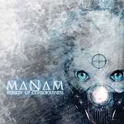Rebirth Of Consciousness , Manam