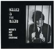 Music's Not for Everyone , Chain & the Gang