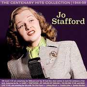 Centenary Hits Collection 1944-59 , Jo Stafford