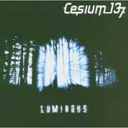 Luminous , Cesium: 137