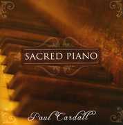 Sacred Piano , Paul Cardall