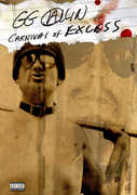 Carnival of Excess , G.G. Allin