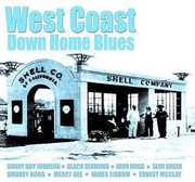 West Coast Down Home Blues /  Various , Various Artists