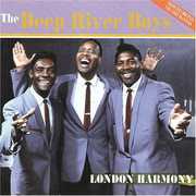 London Harmony , Deep River Boys