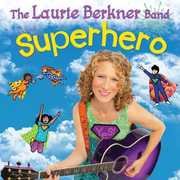 Superhero , Laurie Berkner