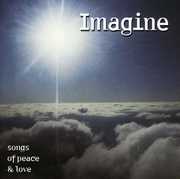 Imagine: Songs of Peace & Love / Various , Various Artists