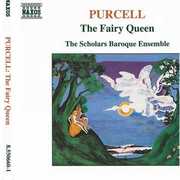 Fairy Queen , Scholars Baroque Ensemble
