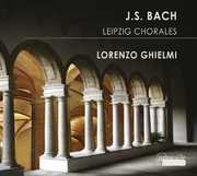 Leipzig Chorales , J.S. Bach
