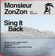Sing It Back , Monsieur Zonzon