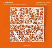 L'arbre de Jesse: Gregorian Chant & Medieval Poly , Ensemble Gilles Binchois