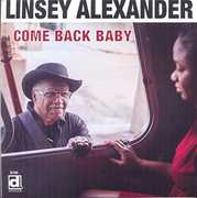 Come Back Baby , Linsey Alexander