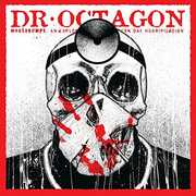 Moosebumps: An Exploration Into Modern Day Horripilation , Dr Octagon