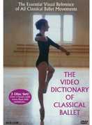 Video Dictionary of Classical Ballet , Denise Jackson