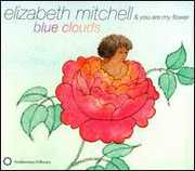 Blue Clouds , Elizabeth Mitchell