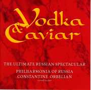 Vodka & Caviar: Ultimate Russian Spectacular , Constantine Orbelian