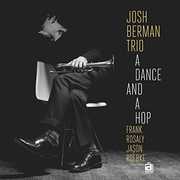 Dance & A Hop , Josh Berman