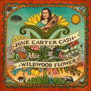 Wildwood Flower , June Carter Cash