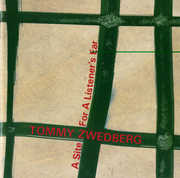 Site for Listeners Ear , Tommy Zwedberg