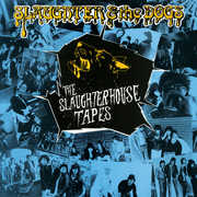 The Slaughterhouse Tapes , Slaughter & the Dogs