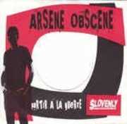 Partir a la Guerre / Pas Fier , Arsene Obscene