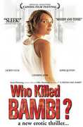 Who Killed Bambi (2003) , Anne Caillon