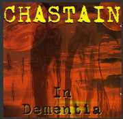 In Dementia , Chastain