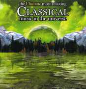 Ultimate Most Relaxing Classical Music in Universe