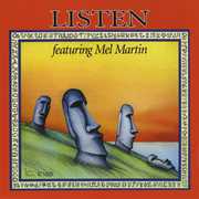 Listen , Mel Martin