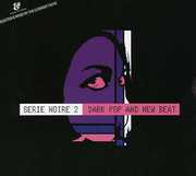 Serie Noire, Vol. 2 , Various Artists