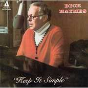 Keep It Simple , Dick Haymes