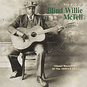 The Best Of Blind Willie McTell , Blind Willie McTell