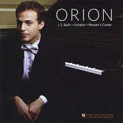 Orion Weiss Plays Bach Scriabin Mozart Carter , Orion Weiss