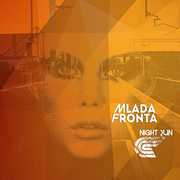 Night Run , Mlada Fronta