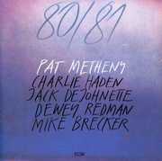 80-81 (complete Version) , Pat Metheny
