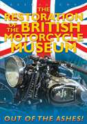 The Restoration of the British Motorcycle Museum , Roy Richards