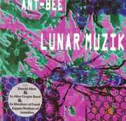 Lunar Musik , Ant-Bee