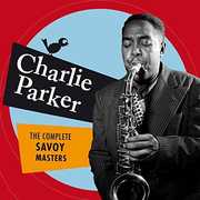 Complete Savoy Masters [Import] , Charlie Parker