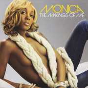 The Makings Of Me , Mônica