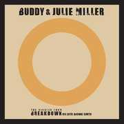 Till The Stardust Comes Apart / You Make My Heart Beat Too Fast (Live) , Buddy & Julie Miller