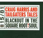 Blackout in the Square Root of Soul , Craig Harris